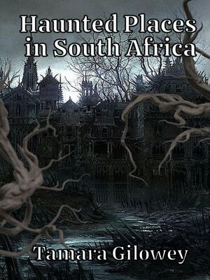 cover image of Haunted Places in South Africa